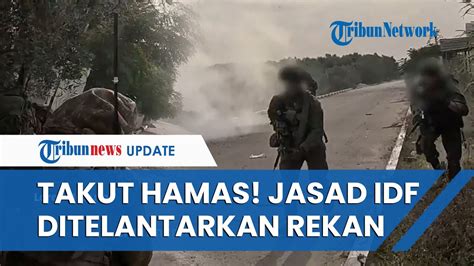 Video Keganasan Hamas Di Khan Younis Sersan Idf Tewas Hingga Tentara