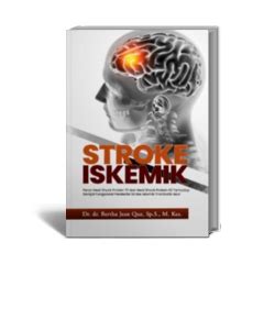 STROKE ISKEMIK Peran Heat Shock Protein 70 Dan Heat Shock Protein 60