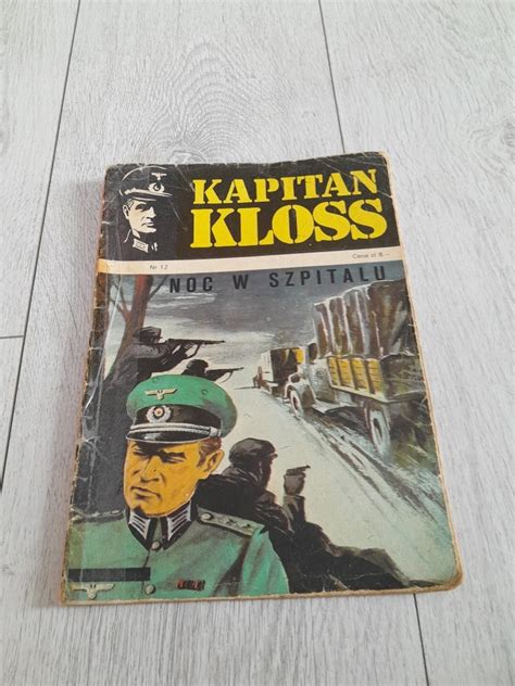 Komiks Kapitan Kloss Noc W Szpitalu Nr Bor W Kup Teraz Na