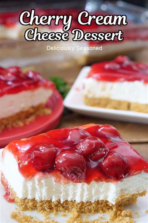 Cherry Cream Cheese Dessert Deliciously Seasoned