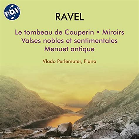 Couter Ravel Piano Works De Vlado Perlemuter Sur Amazon Music Unlimited