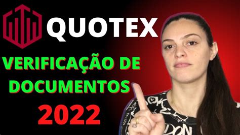 Veja Como Criar Sua Conta Na Quotex Como Verificar Os Documentos Na