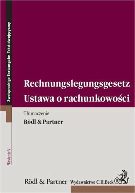 Ustawa O Rachunkowo Ci Rechnungslegungsgesetz Wydanie Pdf Ceny