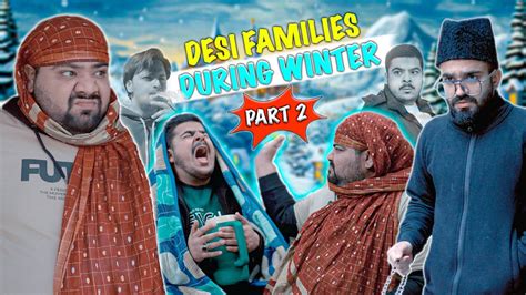 Desi Families During Winter Part 2 Unique Microfilms Comedy Skit