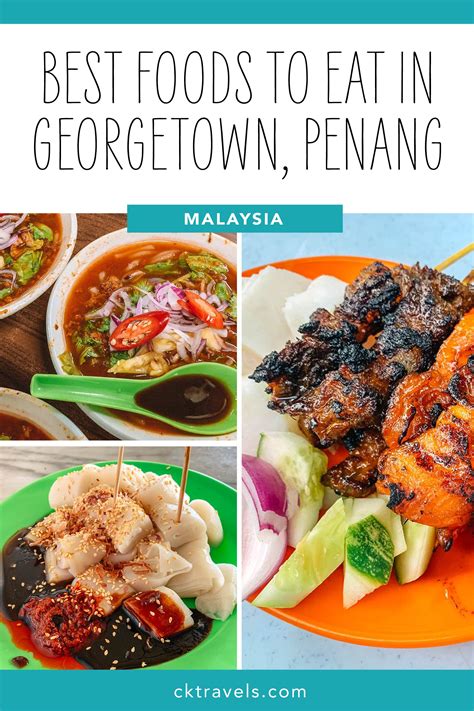 Street Food In Penang Guide 20 Foods To Eat In Penang Ck Travels