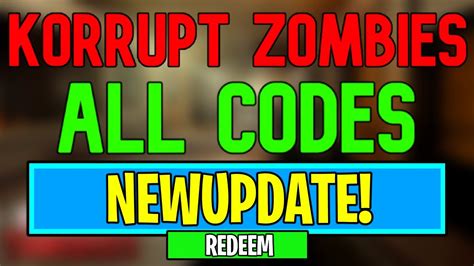 New Korrupt Zombies Codes Roblox Korrupt Zombies Codes June 2024