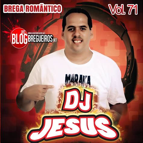 Dj Jesus O Brega Romântico