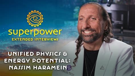 Watch Unified Physics Energy Potential Nassim Haramein Extended