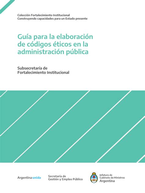 Cfi Guia Para La Elaboracion De Codigos Eticos En La Administracion Publica Pdf