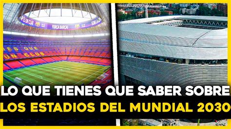 Los Estadios Oficiales Del Mundial Youtube