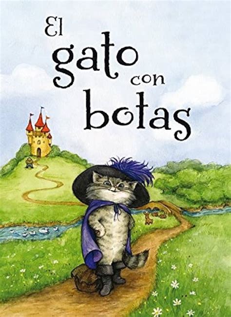 K Ny Rtelen Visszavonul Megragad Cuentos Infantiles El Gato Con Botas