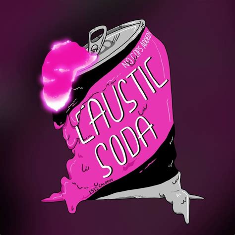Caustic Soda Us Lyrics Songs And Albums Genius