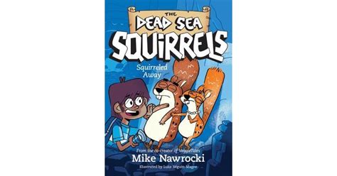 Squirreled Away (The Dead Sea Squirrels #1) by Mike Nawrocki