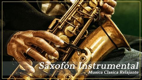 Musica Clasica Relajante Saxofón Instrumental🎷hermosa Música Relajante