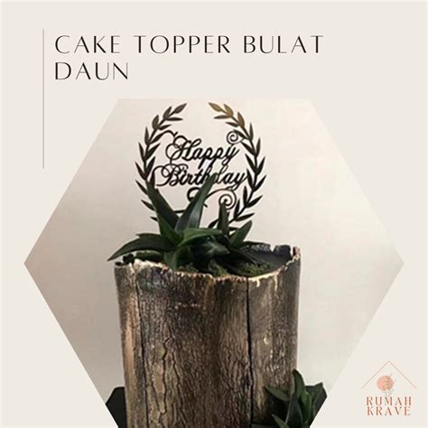 Jual RUMAH KRAVE Cake Topper Bulat Daun Happy Birthday Akrilik