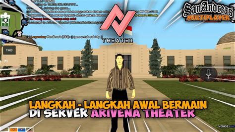 ATRP LANGKAH AWAL MENJADI WARGA BARU DI ARIVENA THEATER GTA SA