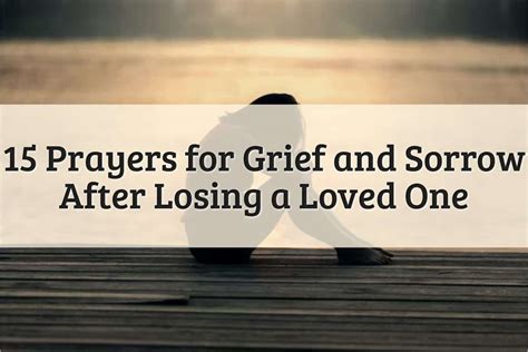 15 Hopeful Prayers For Grief For Heavy Heart After A Loss