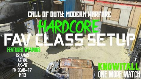 NEW COD Modern Warfare Hardcore Fav Class Setup CR 56 AMAX AS