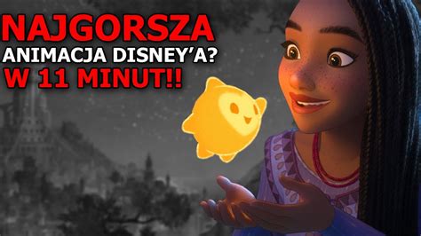 Dlaczego Życzenie Od Disney a Jest SŁABE Życzenie W 11 Minut YouTube