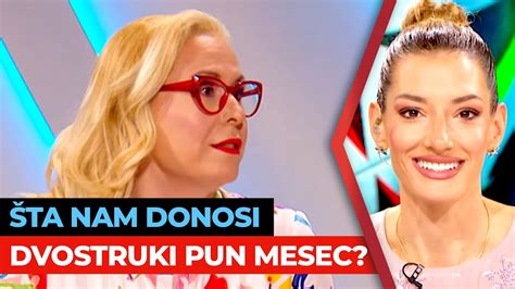 Šta nam donosi dvostruki pun mesec Jelena Đokić URANAK1 YouTube