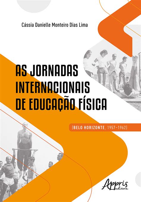 As Jornadas Internacionais de Educação Física Belo Horizonte 1957