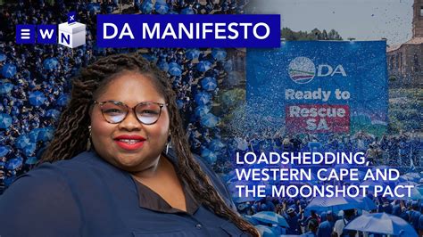 Da Manifesto Loadshedding Western Cape And The Moonshot Pact Youtube