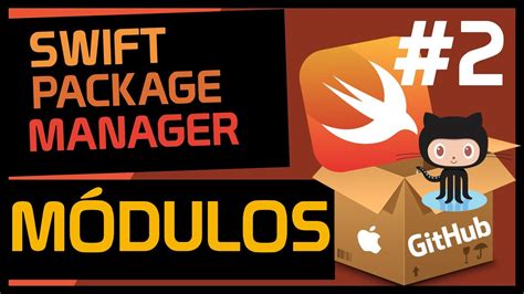 C Mo Crear M Dulos Con Swift Package Manager Swift Package Manager