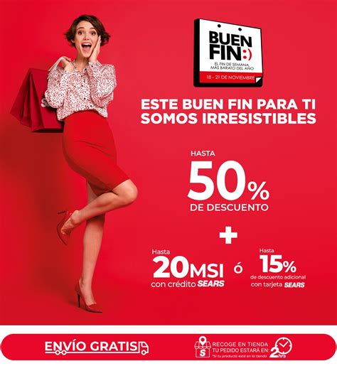 Sears Buen Fin Hasta De Descuento Msi O Adicional