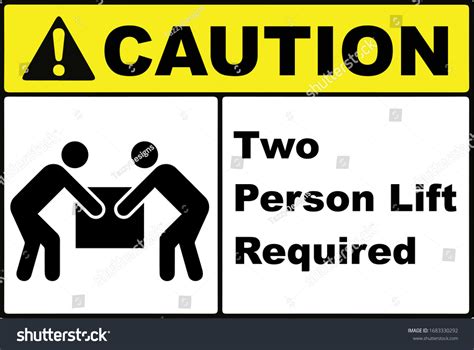 Two Person Lift Required Caution Sign Stock Vector Royalty Free