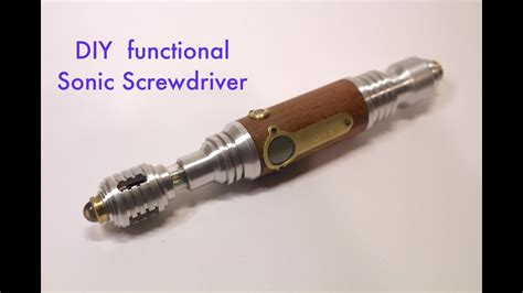 Diy Functioning Sonic Screwdriver Youtube