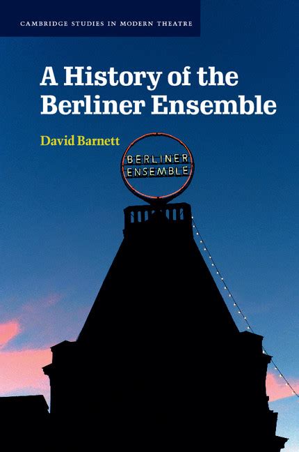 A History of the Berliner Ensemble