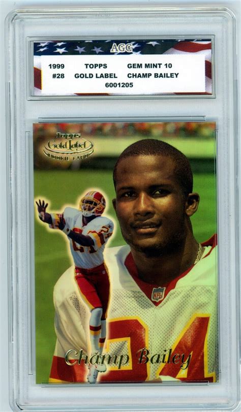 1999 Topps Gold Label 28 Champ Bailey Rookie Card AGC 10 Gem Mint