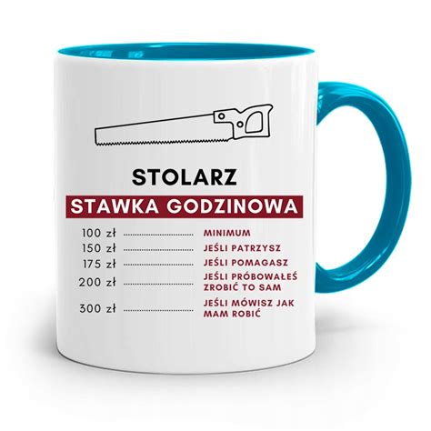 Kubek B Kitny Stolarza Stolarz Stawka Godzinowa Kubek Polidraw Na