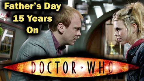 Doctor Who Fathers Day 15 Years On Youtube