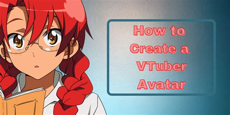 How To Make A Vtuber Avatar From Scratch Full Guide