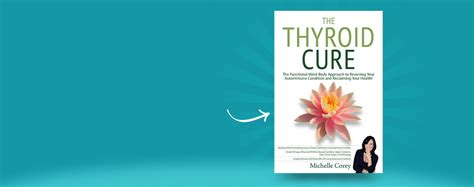 The Thyroid Cure Book Michelle Corey