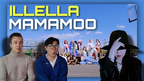 REACTION 마마무 MAMAMOO ILLELLA 일낼라 MV YouTube