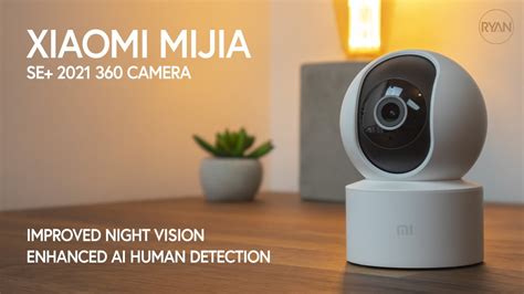 Xiaomi Mijia Se Camera P Short Overview Better Night