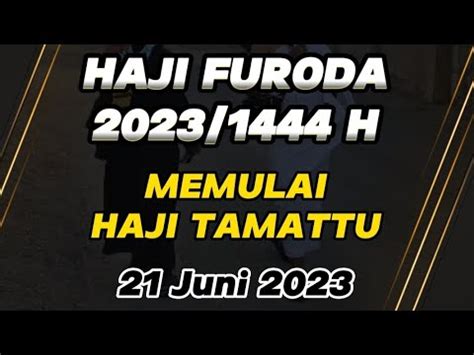 Jamaah Haji Furoda Indonesia Memulai Rangkaian Haji Tamattu YouTube