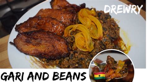 Authentic Roadside Ghana Gari And Beans With Fried Plantains Gobe Yo