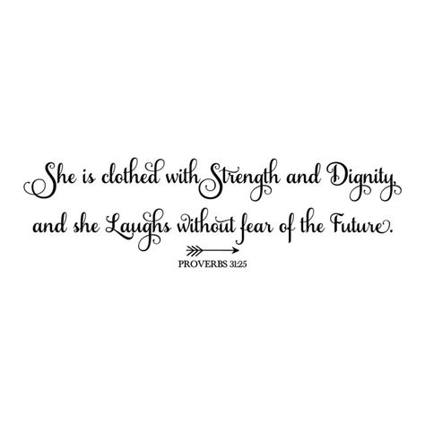 Proverbs 31v25 Vinyl Wall Decal 8 She Is Clothed With Strength And