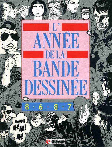 Lannée De La Bande Dessinée Glénat Bd Informations Cotes