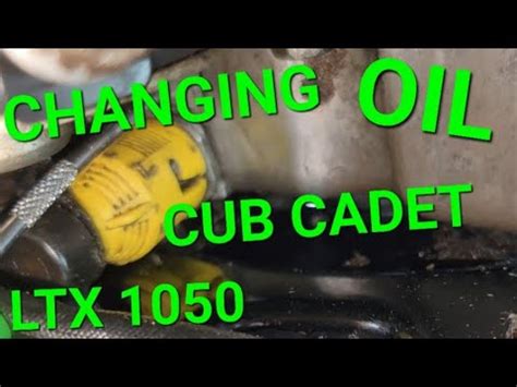 How To Change Oil In Cub Cadet Riding Mower Ltx Youtube