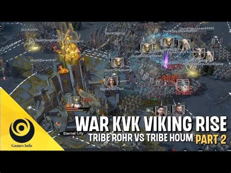 WAR VIKING RISE KVK KINGDOM MAYHEM RohR VS HOUM BAGIAN 2 VIKING RISE