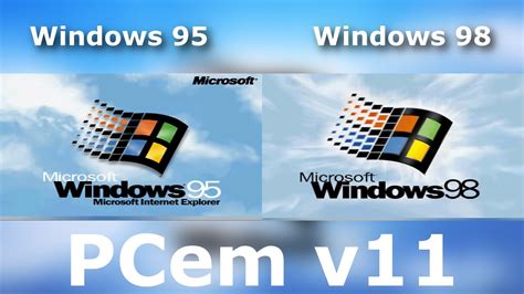 Windows 95 Vs Windows 98 Startup Pcem V11 Youtube