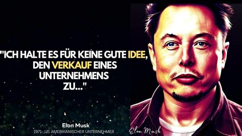 Elon Musk Die Besten Zitate Und Lebensweisheiten Zur Inspiration Vom Visionär Weise Sprüche