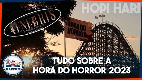 A Hora Do Horror Do Hopi Hari Vai Mudar Tudo Sobre A Nova Edição De