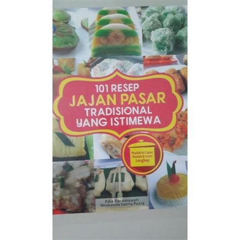 Jual Buku 101 Resep Jajan Pasar Tradisional Yang Istimewa Best Seller