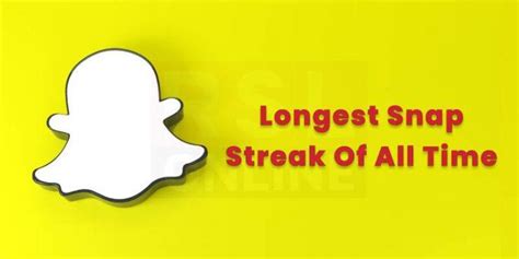 What Is The Longest Snap Streak Record Of All Time? [Updated 2022]