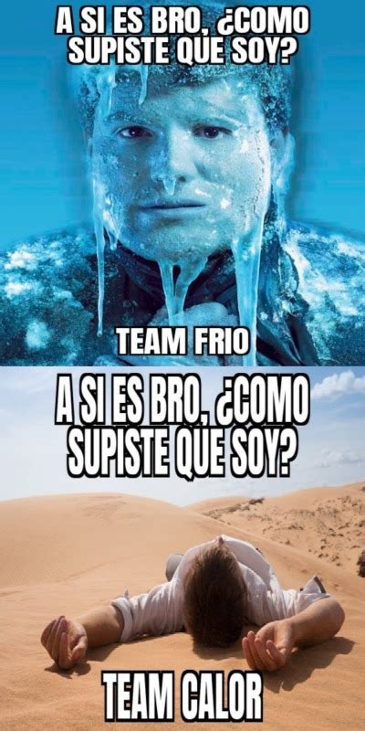 Top memes de Calorrrrrr en español Memedroid